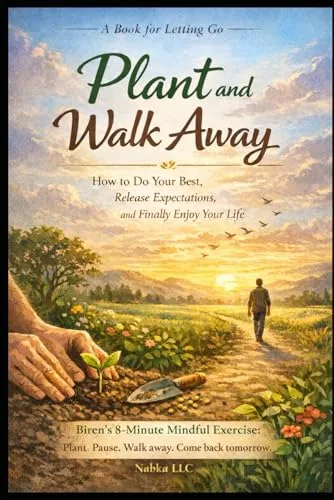 Cover of Plant and Walk Away